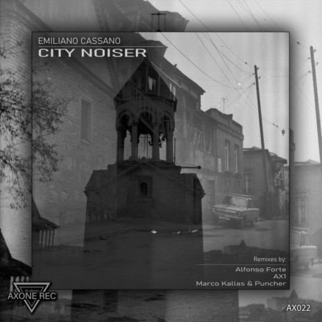 City Noiser (Alfonso Forte Remix) | Boomplay Music