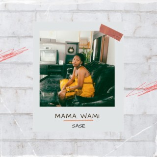 Mama Wami