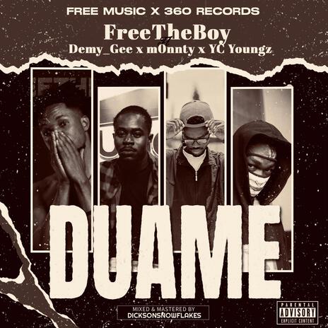 Duamè ft. Demy Gee, m0nnty & YC Youngz | Boomplay Music