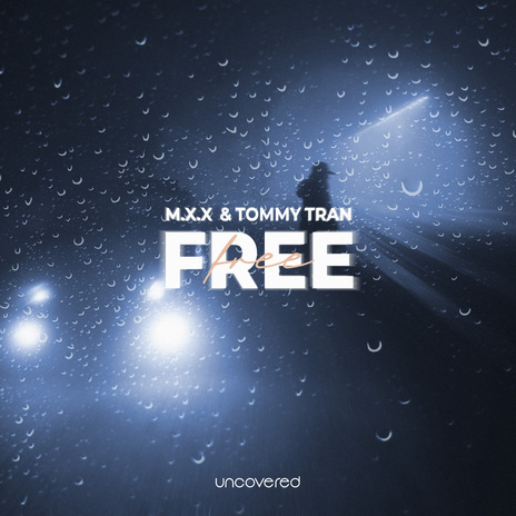 Free ft. Tommy Tran | Boomplay Music