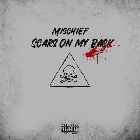 Scars On My Back | Boomplay Music