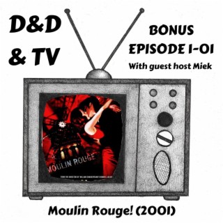 Bonus 1-01 - Moulin Rouge! (2001)