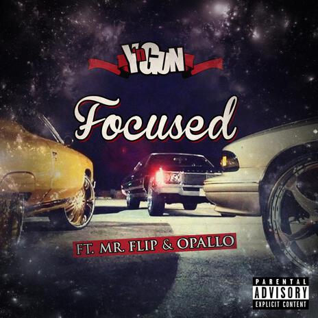 Focused ft. Mr. Flip & Opallo | Boomplay Music