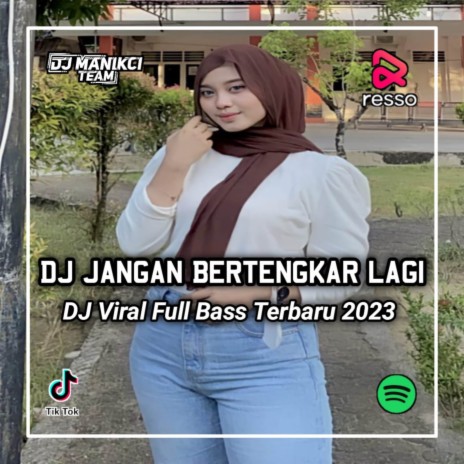 DJ AKU MOHON SAYANGILAH DIRIKU DI DALAM HIDUPMU - JANGAN BERTENGKAR LAGI | Boomplay Music