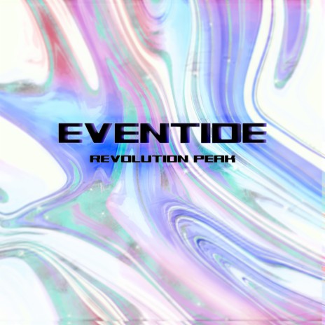 Eventide | Boomplay Music