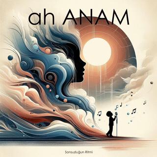 Ah Anam lyrics | Boomplay Music