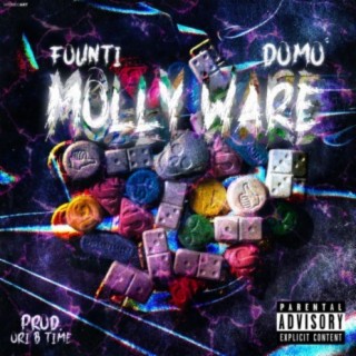 Mollyware (feat. Founti)