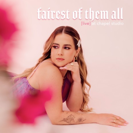 Fairest of Them All at Chapel Studio (Live) | Boomplay Music