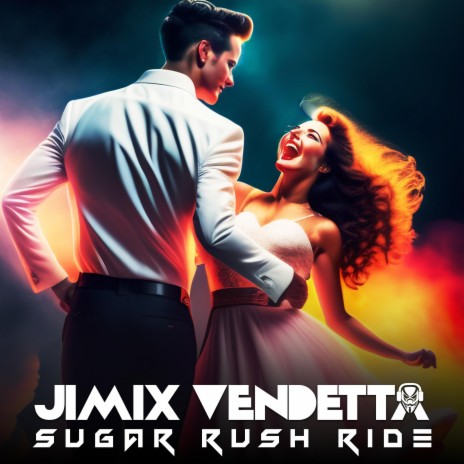 Sugar Rush Ride | Boomplay Music
