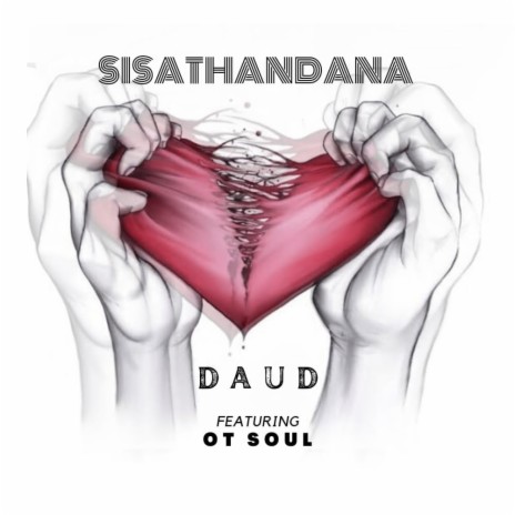 Sisathandana ft. Ot Soul | Boomplay Music