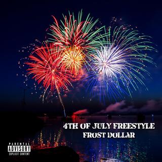 4th of July Freestyle lyrics | Boomplay Music