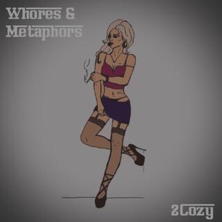 Whores & Metaphors