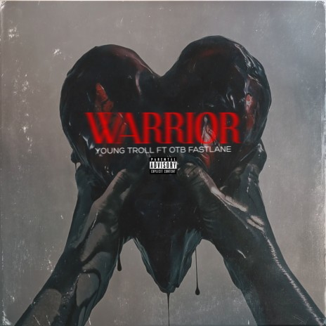 Warrior ft. OTB Fastlane | Boomplay Music