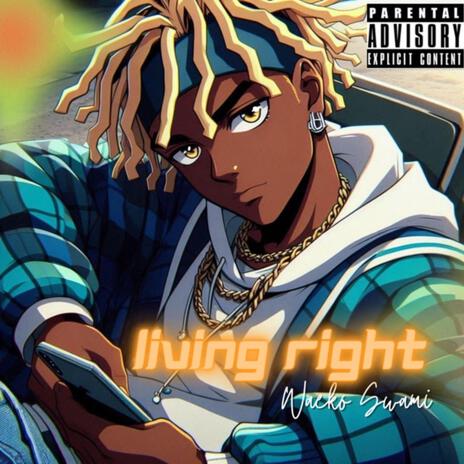 Living Right | Boomplay Music