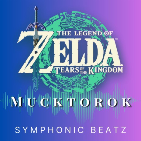 Mucktorok, Zelda Tears of the Kingdom | Boomplay Music