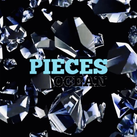 PIECES | Boomplay Music