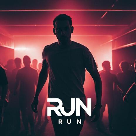 Run | Boomplay Music