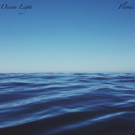 Ocean Light, Pt. 1