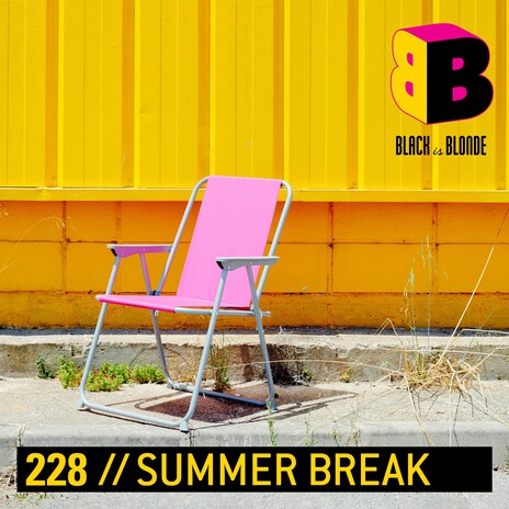 Relax It's Summer ft. Black Is Blonde | Boomplay Music