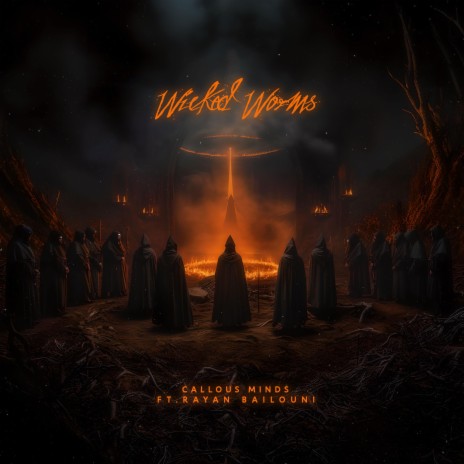 Wicked Worms ft. Rayan | Boomplay Music