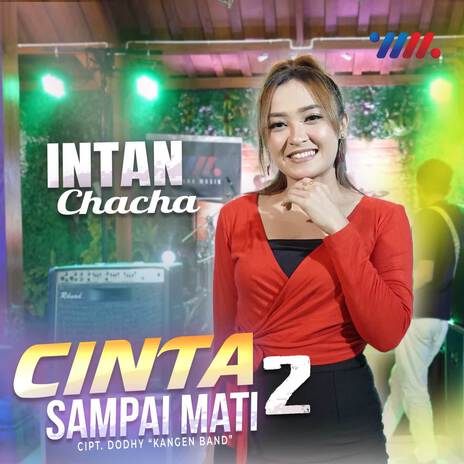 Cinta Sampai Mati 2 | Boomplay Music