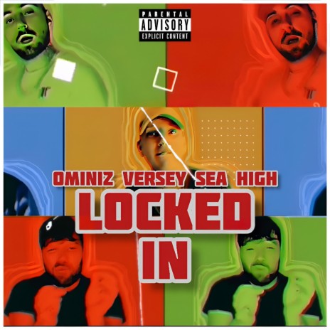 Locked In ft. Ominiz & Sea High | Boomplay Music