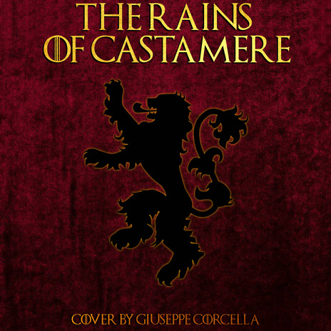 The Rains of Castamere | Boomplay Music