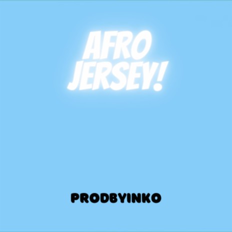 AFROJERSEY JerseyClub | Boomplay Music