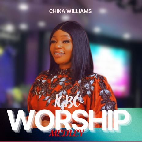 Igbo Worship Medley | Boomplay Music