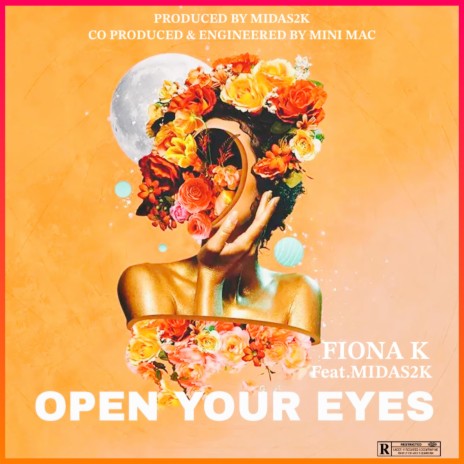 Open your eyes ft. Fiona K | Boomplay Music