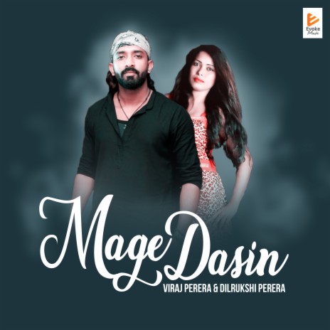 Mage Dasin ft. Dilrukshi Perera | Boomplay Music