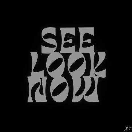 See Look Now | Boomplay Music
