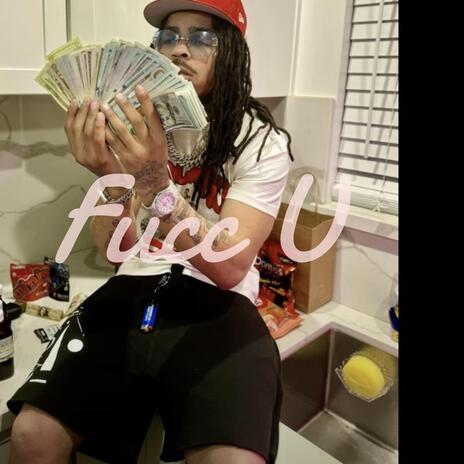 Fucc U | Boomplay Music