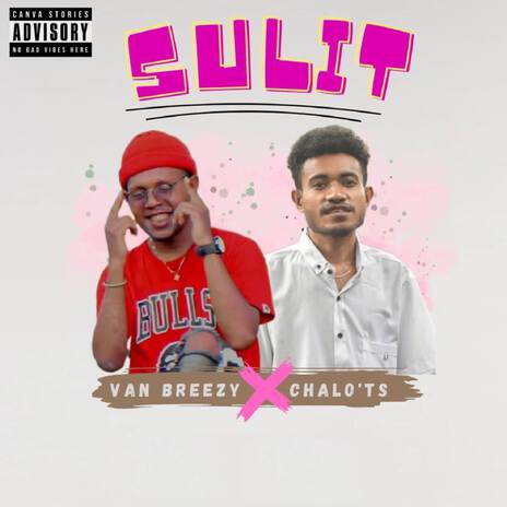 Sulit ft. Chalo'TS | Boomplay Music