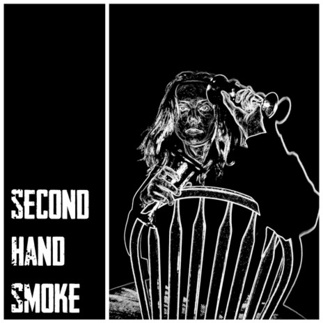 Second Hand Smoke | Boomplay Music
