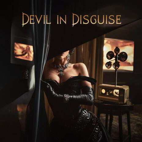 Devil in disguise | Boomplay Music