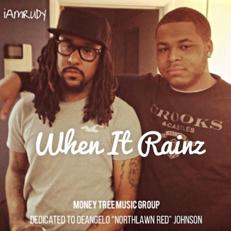 When It Rainz | Boomplay Music