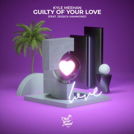 Guilty of Your Love ft. Jessica Hammond | Boomplay Music
