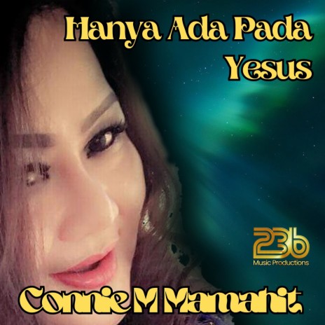 Hanya Ada Pada Yesus | Boomplay Music