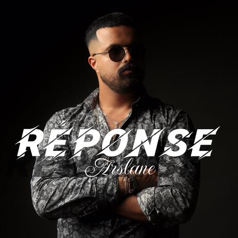 Arslane Reponse | Boomplay Music