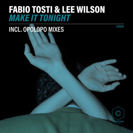Make It Tonight, Pt.2 (Opolopo Instrumental Mix) ft. Lee Wilson