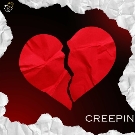 Creepin ft. Uriel Produce & Big Pun | Boomplay Music