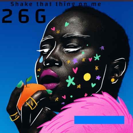 Shake That Thing on Me | Boomplay Music