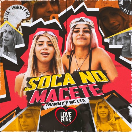 Soca no Macete ft. Thammy | Boomplay Music