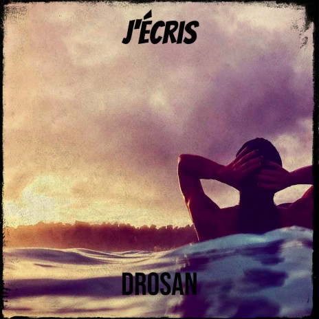 J'écris | Boomplay Music