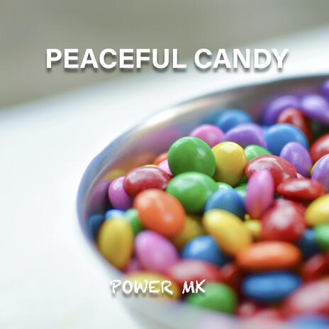 Peaceful Candy | Boomplay Music