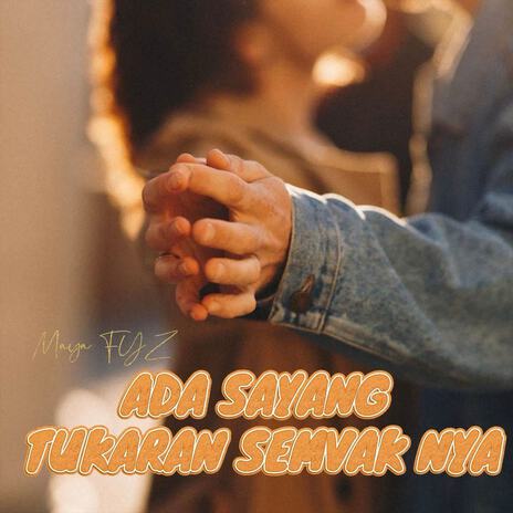 Ada Sayang Tukaran Semvaknya | Boomplay Music