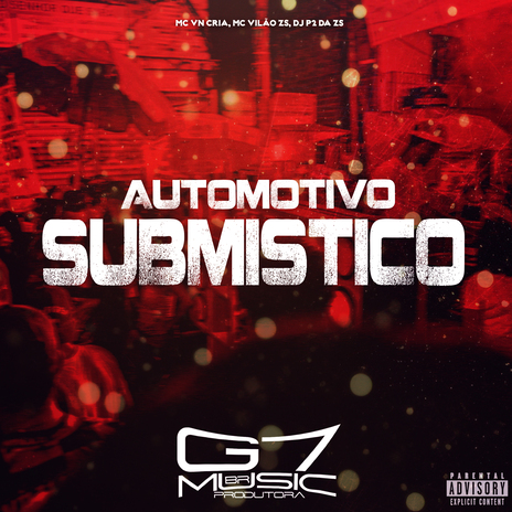 Automotivo Submistico ft. MC VILÃO ZS & DJ P2 DA ZS | Boomplay Music