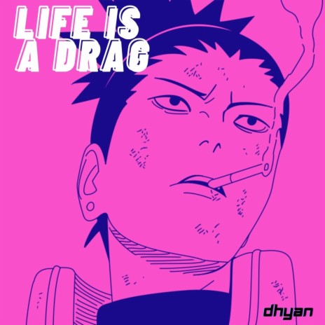life is a drag | Boomplay Music