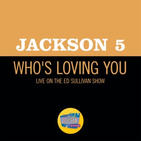 Who's Loving You (Live On The Ed Sullivan Show, December 14, 1969) | Boomplay Music